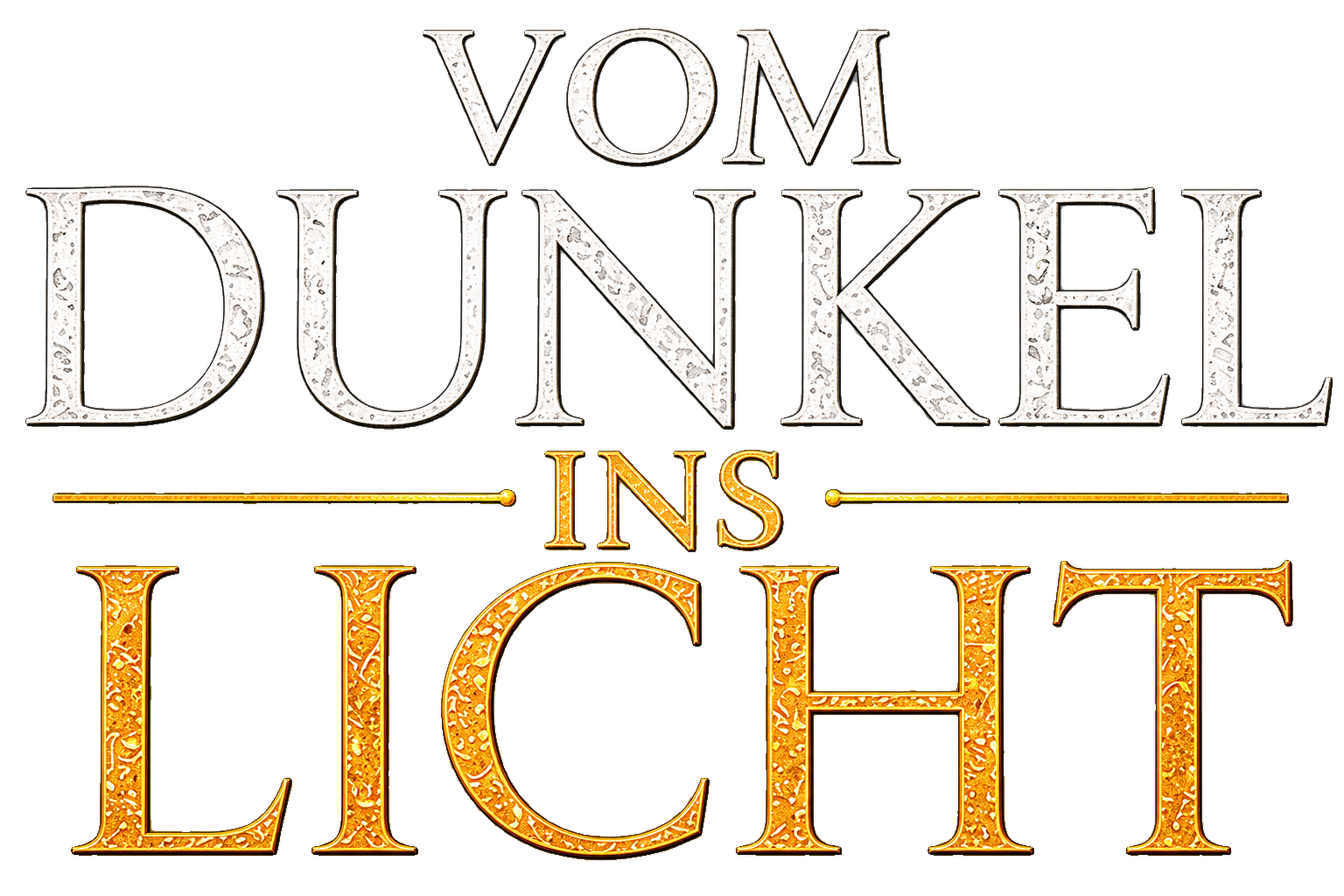 Vom Dunkel ins Licht